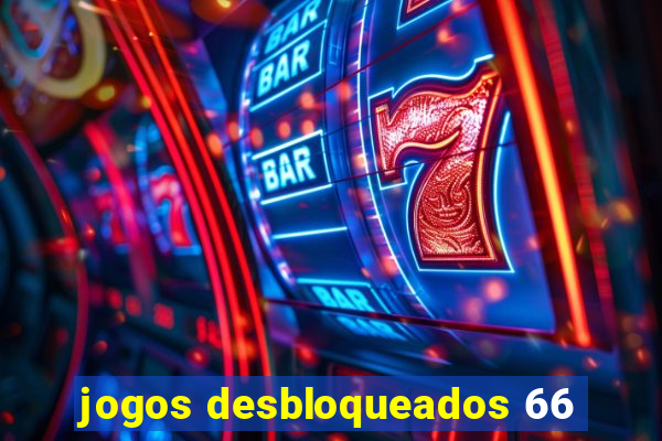 jogos desbloqueados 66